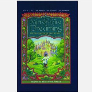 5/$12 Kids Book Mirror of Fire & Dreaming Conch Bearer 2 Middle Grades Fantasy